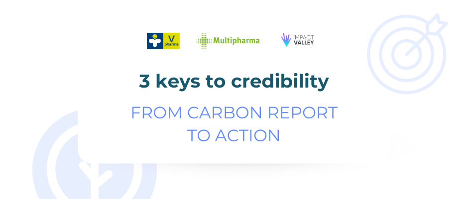 3 keys to credibility: from a carbon report to action